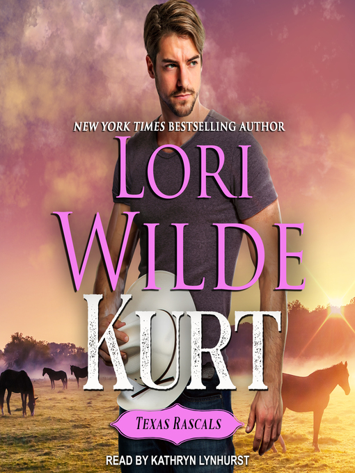 Title details for Kurt by Lori Wilde - Available